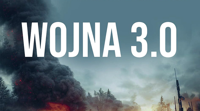 Wojna 3.0, film (2022)